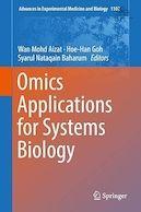 Omics Applications for Systems Biology (Advances in Experimental Medicine and Biology Book 1102) 1st ed | برنامه های کاربردی Omics برای سیستم های زیست شناسی (پیشرفت ها در پزشکی تجربی و کتاب زیست شناسی 1102)ویرایش اول