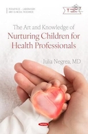 The Art and Knowledge of Nurturing Children for Health Professionals | هنر و دانش پرورش کودکان برای متخصصان سلامت