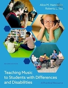 Teaching Music to Students with Differences and Disabilities: A Practical Resource, 2nd Edition | آموزش موسیقی به دانش آموزان با تفاوت ها و ناتوانی ها: منبعی کاربردی، ویرایش دوم
