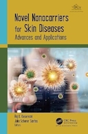 Novel Nanocarriers for Skin Diseases: Advances and Applications 1st Edition | نانوحامل های جدید برای بیماری های پوستی: پیشرفت ها و کاربردها ویرایش 1