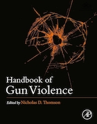 Handbook of Gun Violence | کتاب راهنمای خشونت با اسلحه