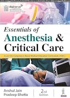 Essentials of Anesthesia & Critical Care | ملزومات بیهوشی و مراقبت های ویژه