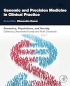 Genomics, Populations, and Society (Genomic and Precision Medicine in Clinical Practice) 1st Edition | ژنومیکس، جمعیت ها و جامعه (پزشکی ژنومیک و دقیق در عمل بالینی) ویرایش اول
