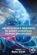 Neuroscience Research in Short-Duration Human Spaceflight | تحقیقات علوم اعصاب در پروازهای فضایی انسان کوتاه مدت