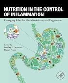 Nutrition in the Control of Inflammation: Emerging Roles for the Microbiome and Epigenome 1st Edition | تغذیه در کنترل التهاب: نقش های نوظهور برای میکروبیوم و اپی ژنوم ویرایش اول