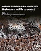 Rhizomicrobiome in Sustainable Agriculture and Environment 1st Edition | ریزومیکروبیوم در کشاورزی و محیط زیست پایدار ویرایش اول
