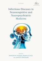 Infectious Diseases in Neurocognitive and Neuropsychiatric Medicine | بیماری های عفونی در پزشکی اعصاب شناختی و روانپزشکی