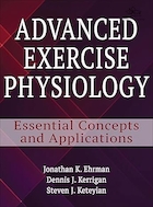 Advanced Exercise Physiology: Essential Concepts and Applications First Edition | فیزیولوژی ورزش پیشرفته: مفاهیم اساسی و کاربردها ویرایش اول