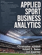 Applied Sport Business Analytics First Edition | نسخه اول تجزیه و تحلیل کسب و کار ورزشی کاربردی