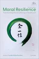 Moral Resilience: Transforming Moral Suffering in Healthcare 2nd Edition | تاب آوری اخلاقی: تبدیل رنج اخلاقی در مراقبت های بهداشتی ویرایش 2