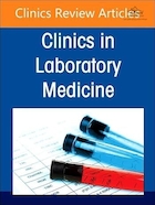 Diagnostics Stewardship in Molecular Microbiology: From at Home testing to NGS, An Issue of the Clinics in Laboratory Medicine | سرپرستی تشخیصی در میکروبیولوژی مولکولی: از آزمایش در خانه تا NGS، مسئله ای از کلینیک ها در پزشکی آزمایشگاهی