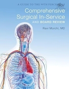 General Surgery Board Review: A Guide to the 99th Percentile | بررسی هیئت جراحی عمومی: راهنمایی برای صدک 99