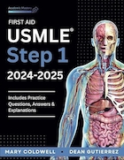 First Aid USMLE Step 1 2024-2025: A Guidebook to Acing the USMLE Exam | کمک های اولیه USMLE مرحله 1 2024-2025: کتاب راهنمای Acing در آزمون USMLE