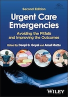 Urgent Care Emergencies: Avoiding the Pitfalls and Improving the Outcomes 2nd Edition | فوریت های مراقبت فوری: اجتناب از دام ها و بهبود نتایج ویرایش دوم