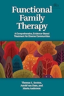 Functional Family Therapy: A Comprehensive, Evidence-Based Treatment for Diverse Communities | خانواده درمانی کارکردی: درمانی جامع و مبتنی بر شواهد برای جوامع مختلف
