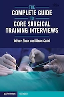The Complete Guide to Core Surgical Training Interviews | راهنمای کامل مصاحبه های آموزشی جراحی مرکزی