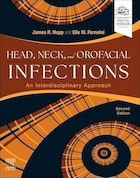 Head, Neck, and Orofacial Infections: A Multidisciplinary Approach | عفونت های سر، گردن و دهان: یک رویکرد چند رشته ای