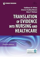 Translation of Evidence into Nursing and Healthcare 4th Edition | ترجمه شواهد به پرستاری و مراقبت های بهداشتی ویرایش چهارم