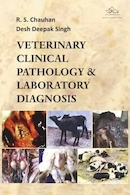 Veterinary Clinical Pathology and Laboratory Diagnosis (Fully Illustrated) | پاتولوژی بالینی دامپزشکی و تشخیص آزمایشگاهی (کاملاً مصور)