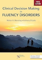 Clinical Decision Making in Fluency Disorders | تصمیم گیری بالینی در اختلالات روانی