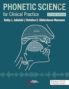 Phonetic Science for Clinical Practice, Second Edition | علم آوایی برای تمرین بالینی، ویرایش دوم