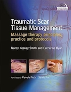 Traumatic Scar Tissue Management: Principles and Practice for Manual Therapy 1st Edition | مدیریت بافت اسکار تروماتیک: اصول و تمرین برای درمان دستی ویرایش اول