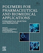 Polymers for Pharmaceutical and Biomedical Applications: Fundamentals, Selection, and Preparation | پلیمرها برای کاربردهای دارویی و زیست پزشکی: مبانی، انتخاب و آماده سازی