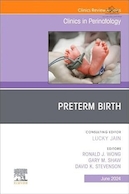 Preterm Birth, An Issue of Clinics in Perinatology | زایمان زودرس، مسئله ای از کلینیک ها در پریناتولوژی