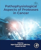Pathophysiological Aspects of Proteases in Cancer 1st Edition | جنبه های پاتوفیزیولوژیک پروتئازها در سرطان ویرایش 1
