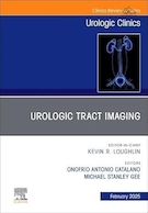 Urologic Tract Imaging, An Issue of Urologic Clinics of North America | تصویربرداری از دستگاه اورولوژیک، شماره کلینیک های اورولوژی آمریکای شمالی
