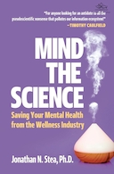 Mind the Science: Saving Your Mental Health from the Wellness Industry | ذهن علم: حفظ سلامت روان خود را از صنعت سلامتی