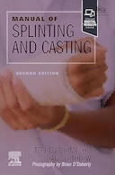Manual of Splinting and Casting 2nd Edition | کتاب راهنمای آتل بندی و گچ گیری، ویرایش دوم