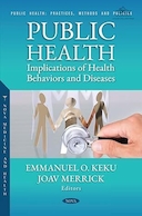 Public Health: Implications of Health Behaviors and Diseases | بهداشت عمومی: پیامدهای رفتارها و بیماری های بهداشتی