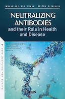 Neutralizing Antibodies and their Role in Health and Disease | آنتی بادی های خنثی کننده و نقش آنها در سلامت و بیماری