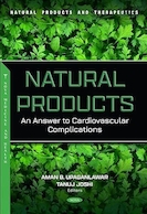 Natural Products: An Answer to Cardiovascular Complications (Natural Products and Therapeutics Series) | محصولات طبیعی: پاسخی به عوارض قلبی عروقی (مجموعه محصولات طبیعی و درمانی)