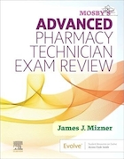 Mosby’s Advanced Pharmacy Technician Exam Review 1st Edition | بررسی نسخه اول آزمون تکنسین داروسازی پیشرفته Mosby