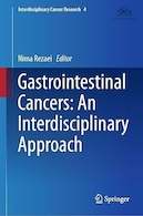 Gastrointestinal Cancers: An Interdisciplinary Approach (Interdisciplinary Cancer Research, 4) 1st ed | سرطان های دستگاه گوارش: یک رویکرد بین رشته ای (تحقیقات سرطان بین رشته ای، 4) ویرایش اول