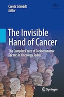The Invisible Hand of Cancer: The Complex Force of Socioeconomic Factors in Oncology Today | دست نامرئی سرطان: نیروی پیچیده عوامل اجتماعی و اقتصادی در انکولوژی امروز