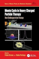 Monte Carlo in Heavy Charged Particle Therapy: New Challenges in Ion Therapy | مونت کارلو در درمان با ذرات باردار سنگین: چالش های جدید در یون درمانی