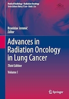 Advances in Radiation Oncology in Lung Cancer (Medical Radiology) Third Edition | پیشرفت های در رادیولوژی انکولوژی در سرطان ریه (رادیولوژی پزشکی) ویرایش سوم
