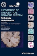 Infections of the Central Nervous System: Pathology and Genetics (International Society of Neuropathology Series) 1st Edition | عفونت های سیستم عصبی مرکزی: آسیب شناسی و ژنتیک (سری انجمن بین المللی آسیب شناسی عصبی) ویرایش اول