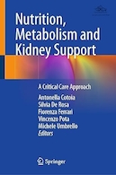Nutrition, Metabolism and Kidney Support: A Critical Care Approach | تغذیه، متابولیسم و ​​حمایت کلیه: یک رویکرد مراقبت حیاتی