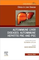 AUTOIMMUNE LIVER DISEASES: AUTOIMMUNE HEPATITIS, PBC, AND PSC, An Issue of Clinics in Liver Disease | بیماری های خودایمنی کبد: هپاتیت خودایمنی، PBC، و PSC، مسئله ای از کلینیک ها در بیماری کبد