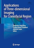 Applications of Three-dimensional Imaging for Craniofacial Region | کاربردهای تصویربرداری سه بعدی برای ناحیه جمجمه و صورت