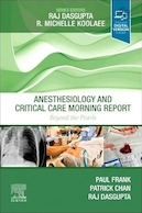 Anesthesiology and Critical Care Morning Report: Beyond the Pearls 1st Edition | گزارش صبح بیهوشی و مراقبت های ویژه: نسخه اول فراتر از مروارید