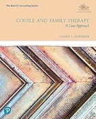 Couple and Family Therapy: A Case Approach 1st Edition | زوج و خانواده درمانی: رویکرد موردی ویرایش اول