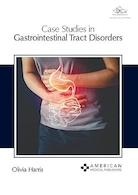 Case Studies in Gastrointestinal Tract Disorders | مطالعات موردی در اختلالات دستگاه گوارش