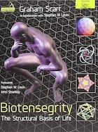 Biotensegrity: The Structural Basis of Life 2nd Edition | بیوتانسگریتی: مبنای ساختاری زندگی ویرایش دوم