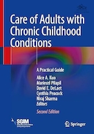 Care of Adults with Chronic Childhood Conditions: A Practical Guide Second Edition | مراقبت از بزرگسالان با شرایط مزمن کودکی: راهنمای عملی ویرایش دوم