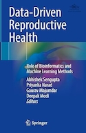 Data-Driven Reproductive Health: Role of Bioinformatics and Machine Learning Methods | سلامت باروری مبتنی بر داده: نقش بیوانفورماتیک و روش های یادگیری ماشینی